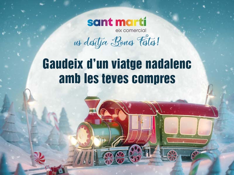 Trenet de Nadal de Sant Martí Eix Comercial